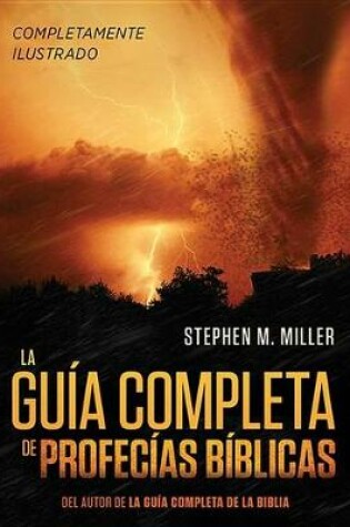 Cover of La Guia Completa de Profecias Biblicas