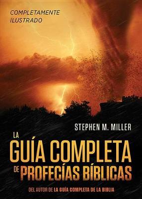 Book cover for La Guia Completa de Profecias Biblicas