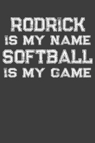 Cover of Rodrick Is My Name Softball Is My Game