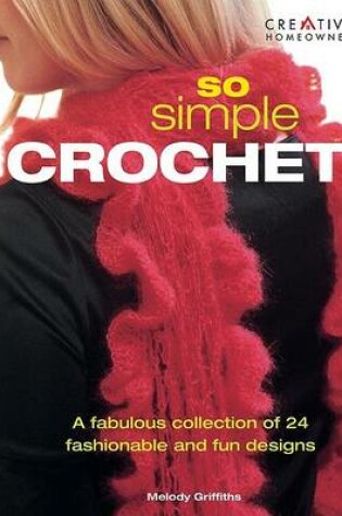 Cover of So Simple Crochet