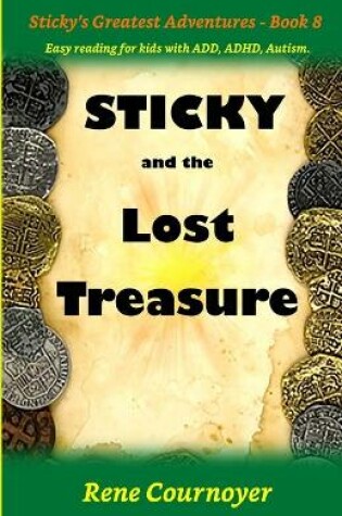 Cover of Sticky and the Lost Treasure