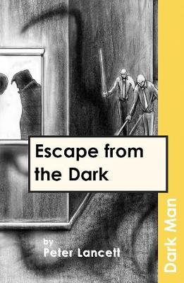Book cover for Escape from the Dark