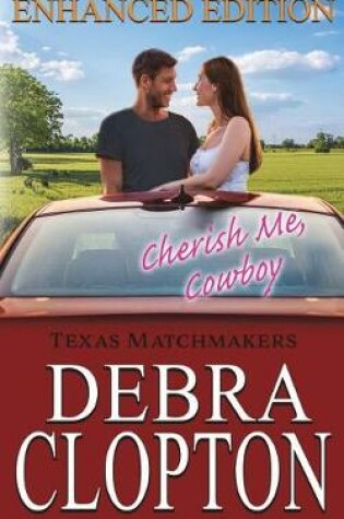 Cover of CHERISH ME, COWBOY Enhanced Edition