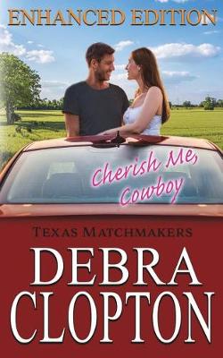 Book cover for CHERISH ME, COWBOY Enhanced Edition