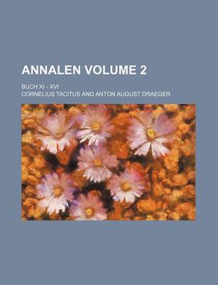 Book cover for Annalen Volume 2; Buch XI - XVI