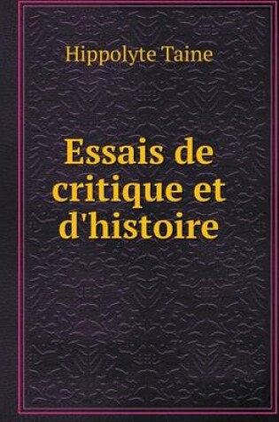 Cover of Essais de critique et d'histoire