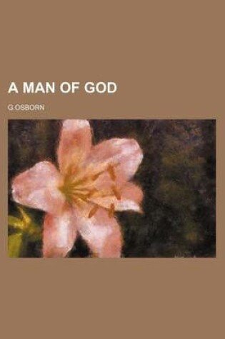 Cover of A Man of God