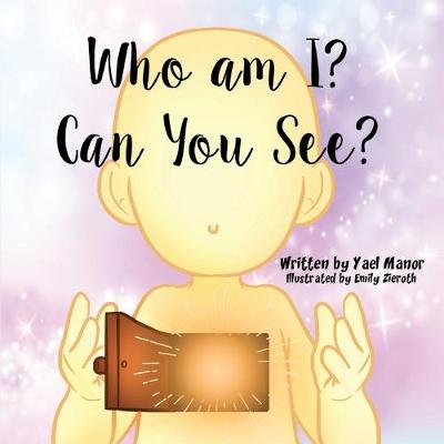 Book cover for Who am I? Can You See?