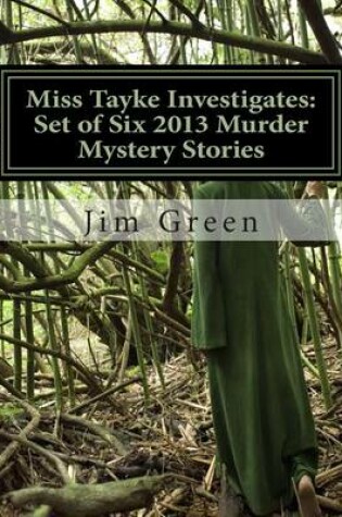 Cover of Miss Tayke Investigates