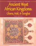 Book cover for Ancient West African Kingdoms