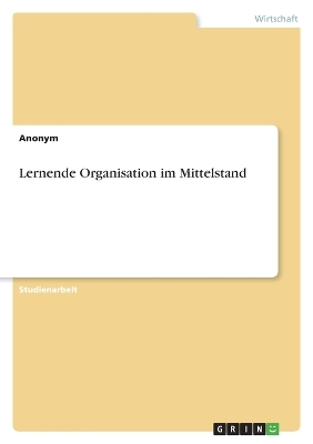 Book cover for Lernende Organisation im Mittelstand