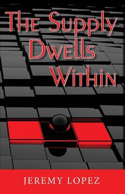Book cover for The Supply Dwells Within