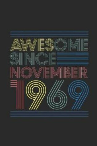 Cover of Awesome Since November 1969