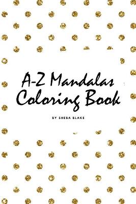 Book cover for Alphabet Mandalas Coloring Book for Children (6x9 Coloring Book / Activity Book)