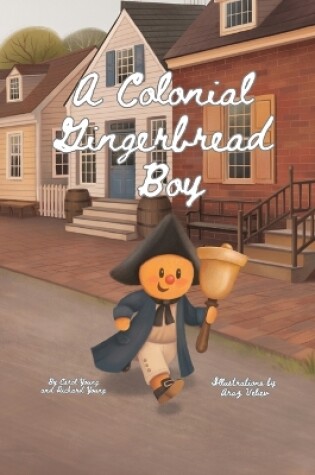 Cover of A Colonial Gingerbread Boy