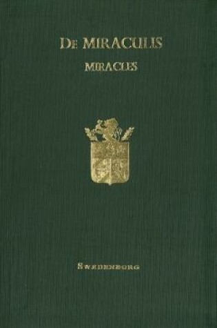 Cover of De Miraculis et quod hodie circa finem saeculi nulla exspectanda | Miracles. They are not to be expected at this time when the end of the ages is near