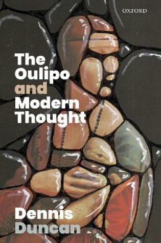 Cover of The Oulipo and Modern Thought