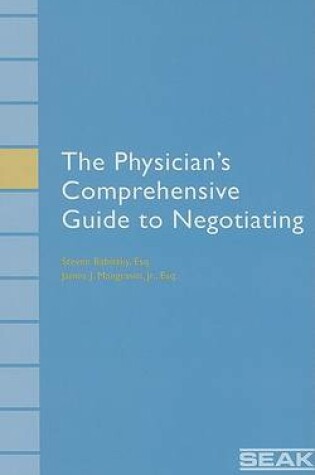 Cover of The Physician's Comprehensive Guide to Negotiating