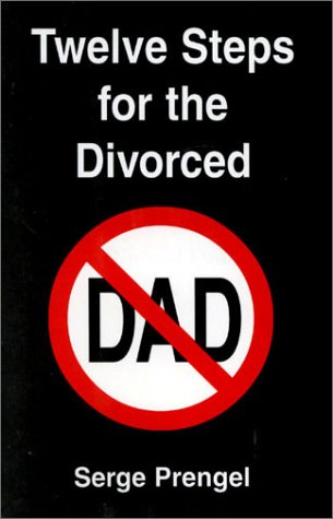 Book cover for Twelve Steps for Divorced Dad