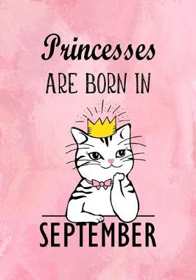 Book cover for Princesses Are Born In September