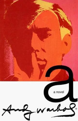 Book cover for A Novel Andy Warhol