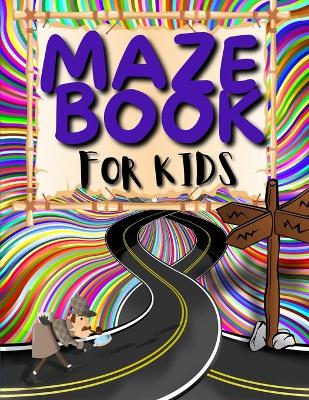 Book cover for Maze Puzzles For Kids