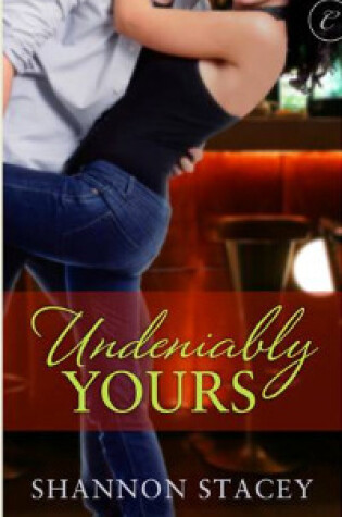 Cover of Undeniably Yours