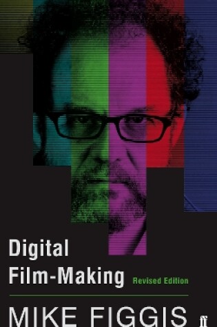 Cover of Digital Film-making Revised Edition