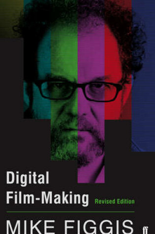Cover of Digital Film-making Revised Edition