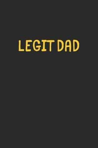 Cover of Legit Dad