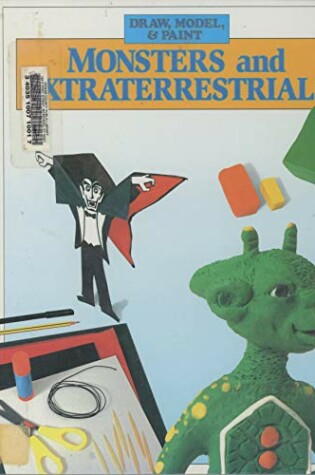 Cover of Monsters and Extraterrestrials