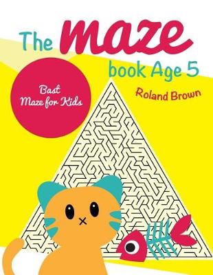 Cover of The maze book Age 5