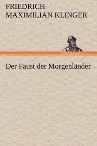 Cover of Der Faust Der Morgenlander