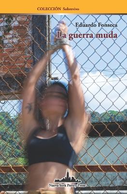 Cover of La guerra muda