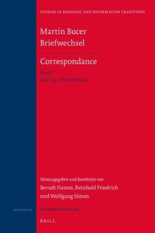 Cover of Martin Bucer Briefwechsel/Correspondance: Band X (Juli 1533 - Dezember 1533)