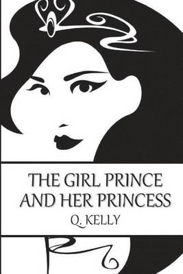 Book cover for The Girl Prince and Her Princess