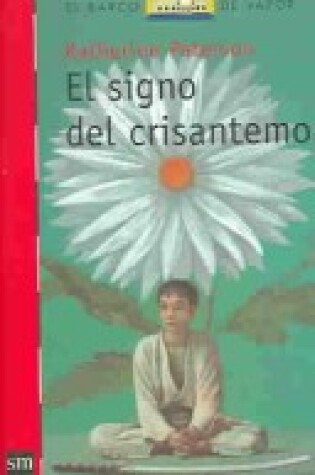 Cover of El Signo Del Crisantemo