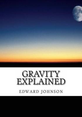 Book cover for Gravity explained