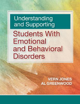 Book cover for Understanding and Supporting Students with Emotional and Behavioral Disorders