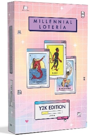 Cover of Millennial Loteria: Y2K Edition