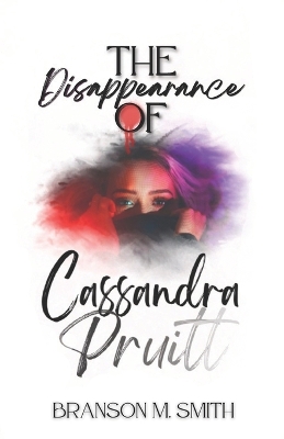 Book cover for The Disappearance of Cassandra Pruitt