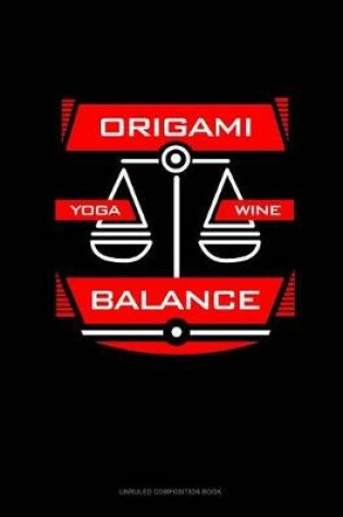 Cover of Origami Yoga Wine Balance