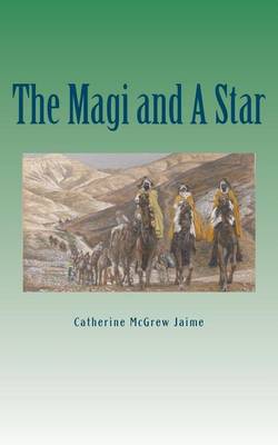 Book cover for The Magi And A Star