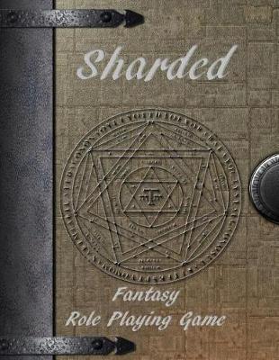 Book cover for Sharded Fantasy Role Playing Game