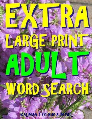 Book cover for Extra Large Print Adult Word Search