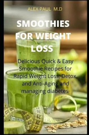 Cover of Smoothies for Weight Loss