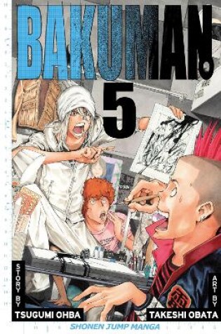 Cover of Bakuman?, Vol. 5