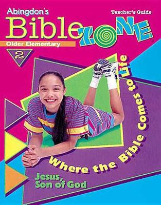 Book cover for Biblezone 2 - Where the Bible Comes to Life