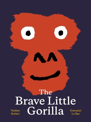 Book cover for The Brave Little Gorilla