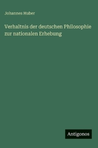 Cover of Verhaltnis der deutschen Philosophie zur nationalen Erhebung